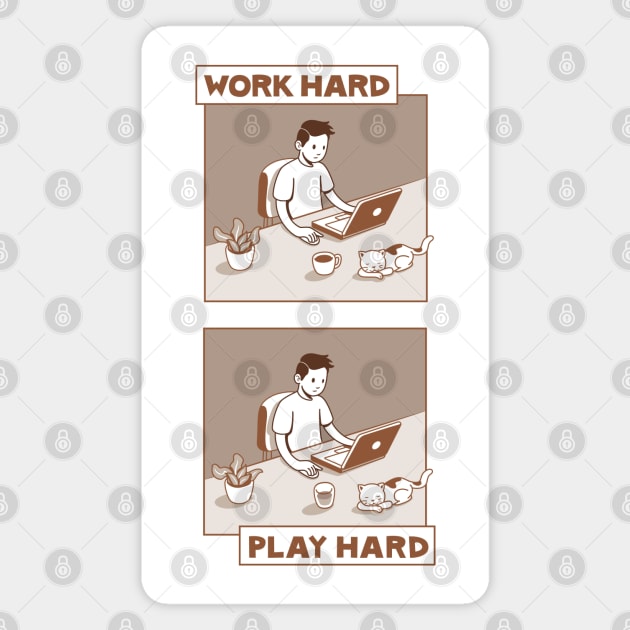 Work hard. Play hard. Magnet by Safari Shirts